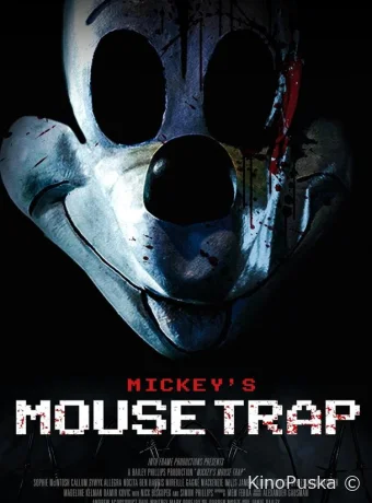смотреть бесплатно Ловушка Микки Мауса / Mickey's Mouse Trap 2024