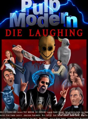 смотреть бесплатно Криминальное чтиво: Умереть от смеха / Pulp Modern: Die Laughing 2024
